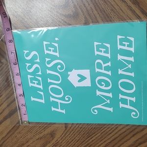 Chalk Couture Less House More Home Transfer